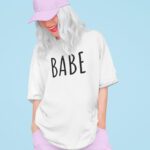 Women Babe Typographic Oversized T-shirt