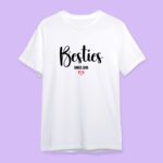 Besties Forever T-shirts