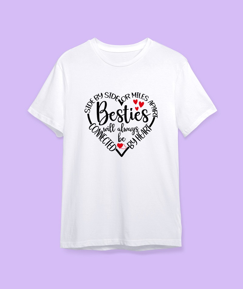 Best Friends Are Always Best T-shirt