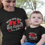 Mom And Son Are Best Friends For Life T-shirts